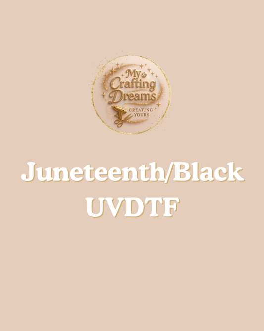 🖤💚❤️ Juneteenth & Black Excellence UV DTF Wraps Buy 8 Get 2 Free Mix & Match