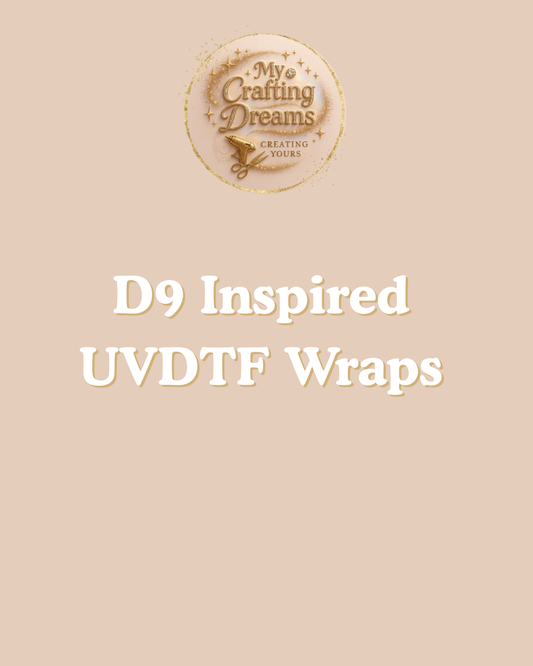 D9 UV DTF Transfers Buy 8 Get 2 Free Mix & Match