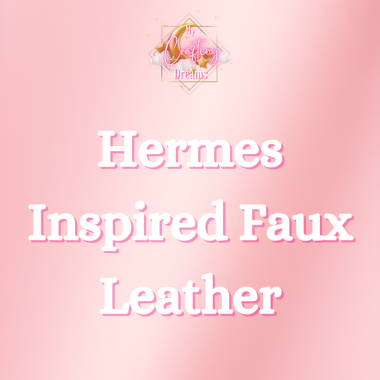 Hermes Inspired Faux Leather