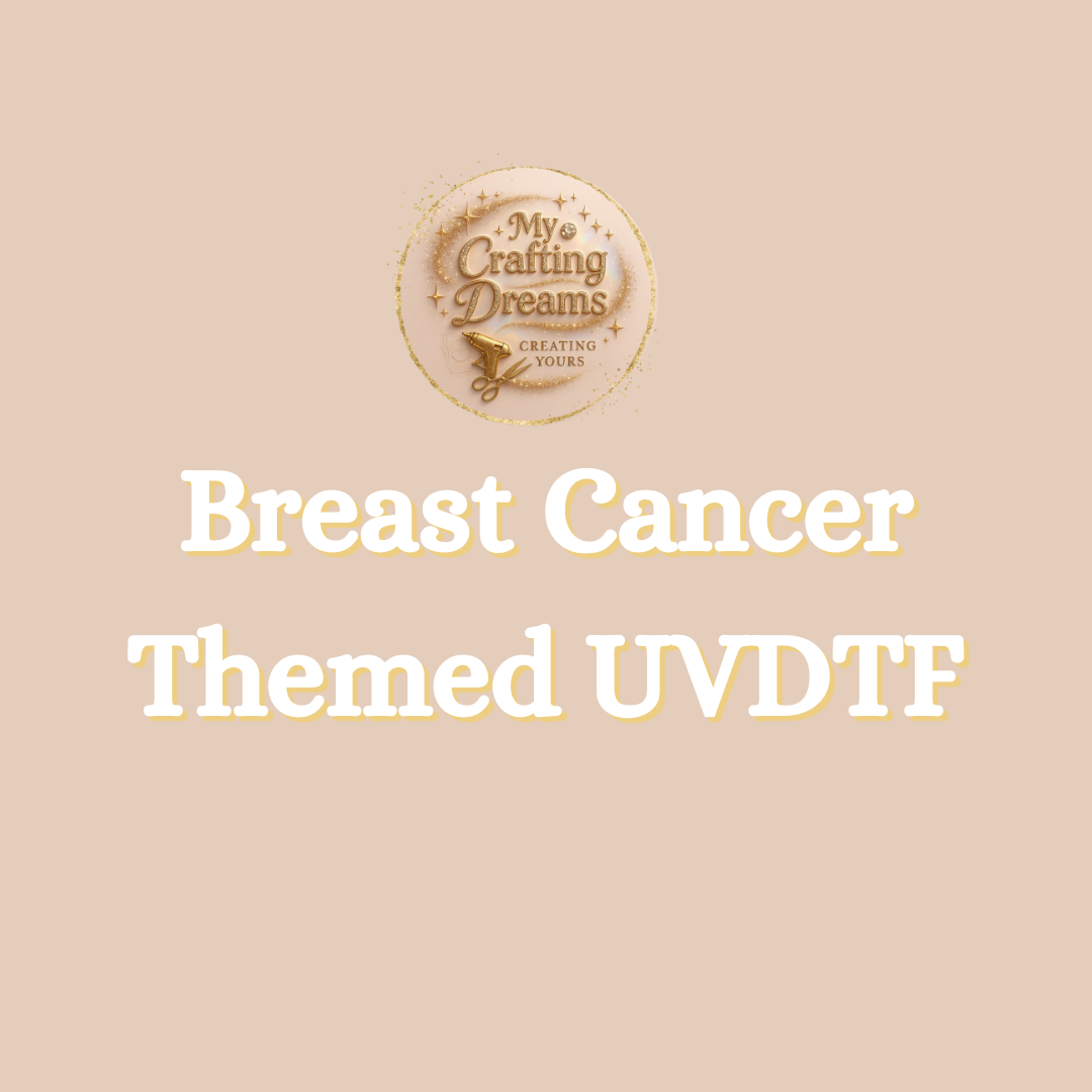 Breast Cancer Awareness UV DTF Transfers