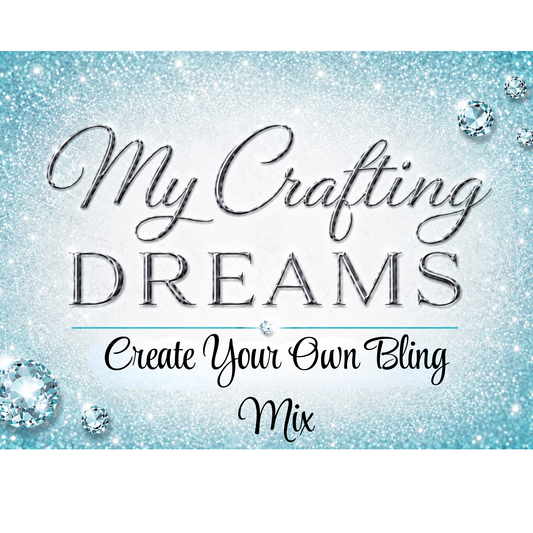 Create Your Own Bling Mix (Please READ the description before ordering)rresl