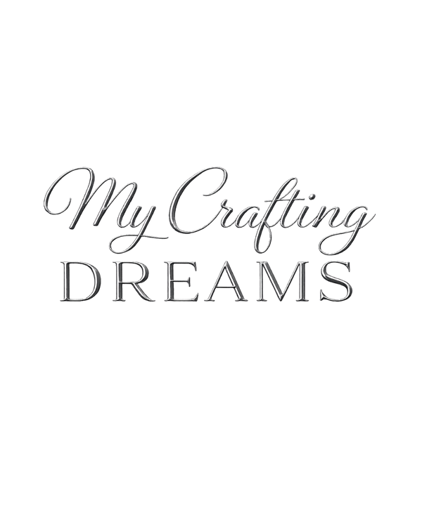 My Crafting Dreams LLC